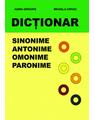 Copertă produs Dicționar - Sinonime, Antonime, Omonime, Paronime - thumb 1