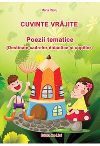 Copertă produs Cuvinte vrăjite - Poezii tematice