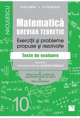 Copertă produs Matematică. clasa a X-a. Breviar teoretic - Filiera teoretică, Știintele Naturii