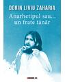 Copertă produs Anarhetipul sau... un frate t&acirc;năr - thumb 1