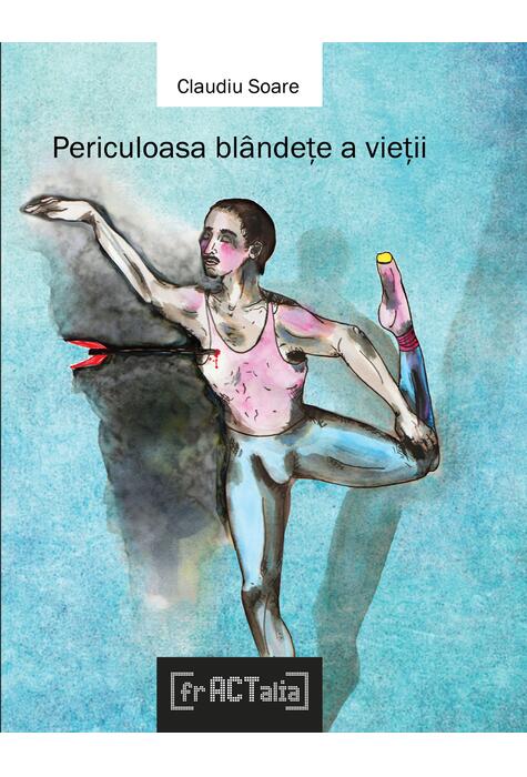 Copertă produs Periculoasa bl&acirc;ndețe a vieții