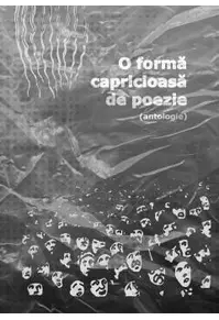 O formă capricioasă de poezie