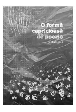Copertă produs O formă capricioasă de poezie