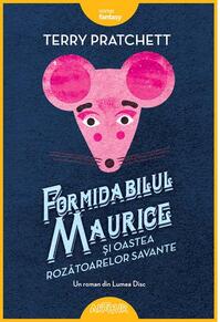 Copertă produs Formidabilul Maurice și oastea rozătoarelor savante