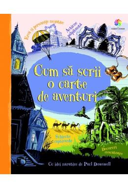 Copertă produs Cum să scrii o carte de aventuri