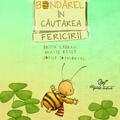 Copertă produs Bondărel &icirc;n căutarea fericirii - gallery small 