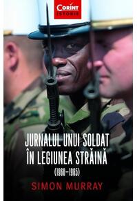 Copertă produs Jurnalul unui soldat &icirc;n Legiunea Străină (1960-1965)