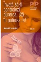 Imagine produs &Icirc;nvaţă să-ţi controlezi durerea. Stă &icirc;n puterea ta!