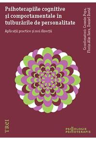 Copertă produs Psihoterapiile cognitive și comportamentale &icirc;n tulburările de personalitate.