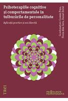 Imagine produs Psihoterapiile cognitive și comportamentale &icirc;n tulburările de personalitate.