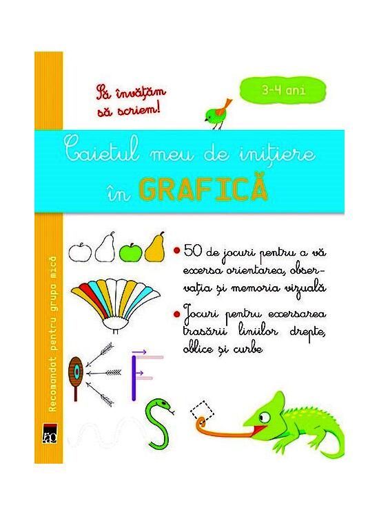 Copertă produs Caietul meu de inițiere în grafica 3-4 ani (grupa mică) - gallery big 1