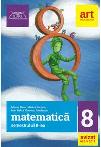 Copertă produs Matematică pentru clasa a VIII-a. Semestrul II. Clubul Matematicienilor