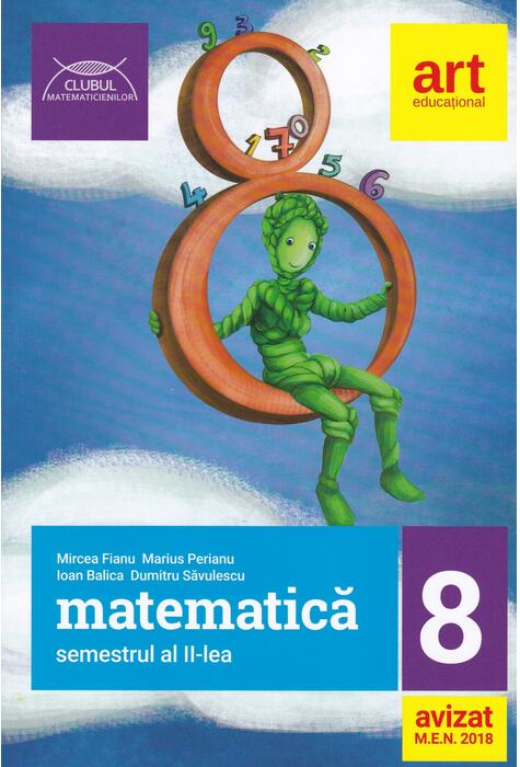 Copertă produs Matematică pentru clasa a VIII-a. Semestrul II. Clubul Matematicienilor