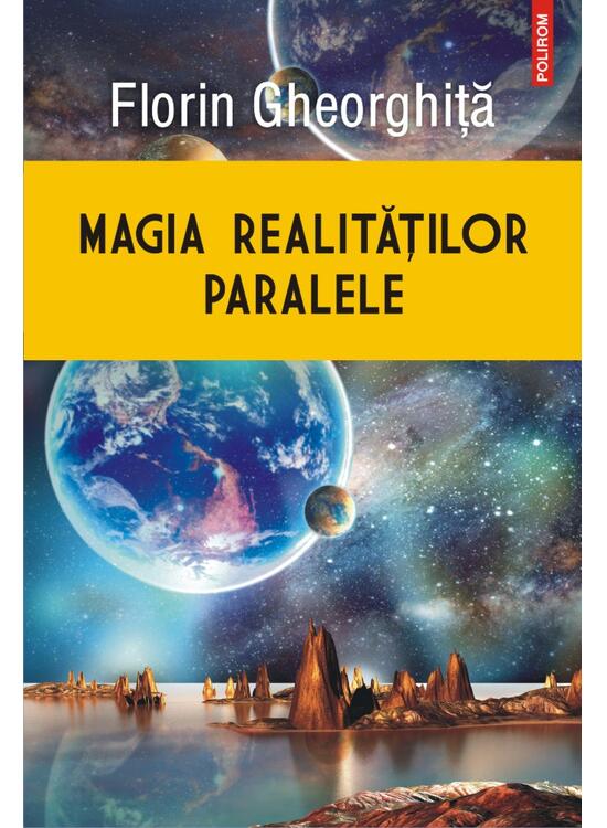 Copertă produs Magia realităţilor paralele - gallery big 1
