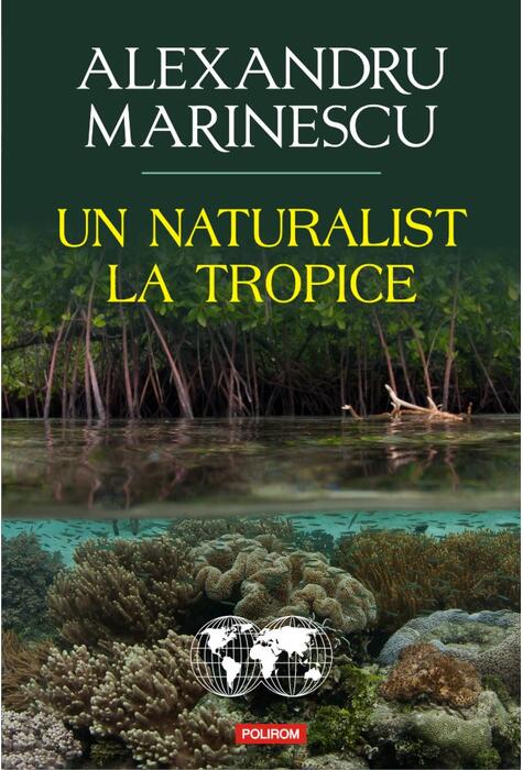 Copertă produs Un naturalist la tropice