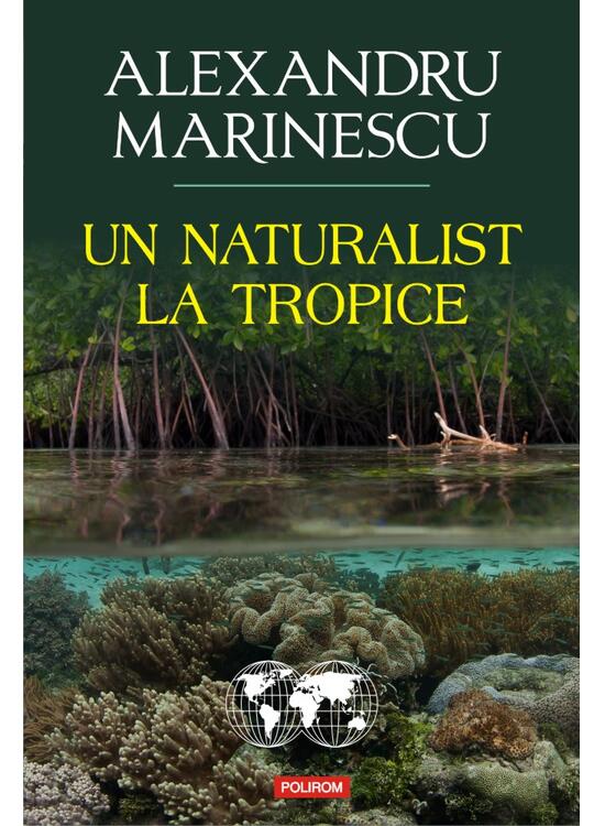 Copertă produs Un naturalist la tropice - gallery big 1