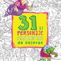 Copertă produs 31 de personaje fantastice de colorat - gallery small 