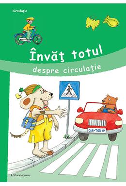 Copertă produs &Icirc;nvăț totul despre circulație