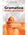 Copertă produs Gramatica Limbii Germane (&icirc;ncepător-mediu) - thumb 1