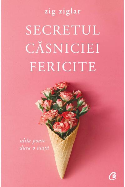 Secretul căsniciei fericite