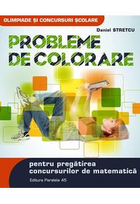 Copertă produs Probleme de colorare pentru pregătirea concursurilor de matematică
