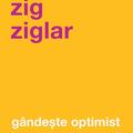 Copertă produs G&acirc;ndeşte optimist &icirc;ntr-o lume cenuşie - gallery small 