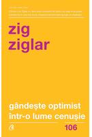G&acirc;ndeşte optimist &icirc;ntr-o lume cenuşie