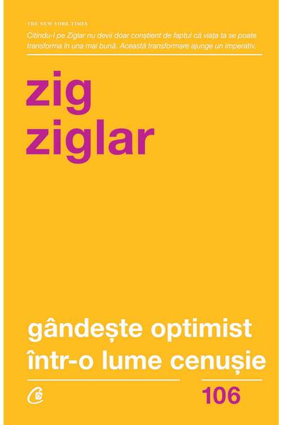G&acirc;ndeşte optimist &icirc;ntr-o lume cenuşie