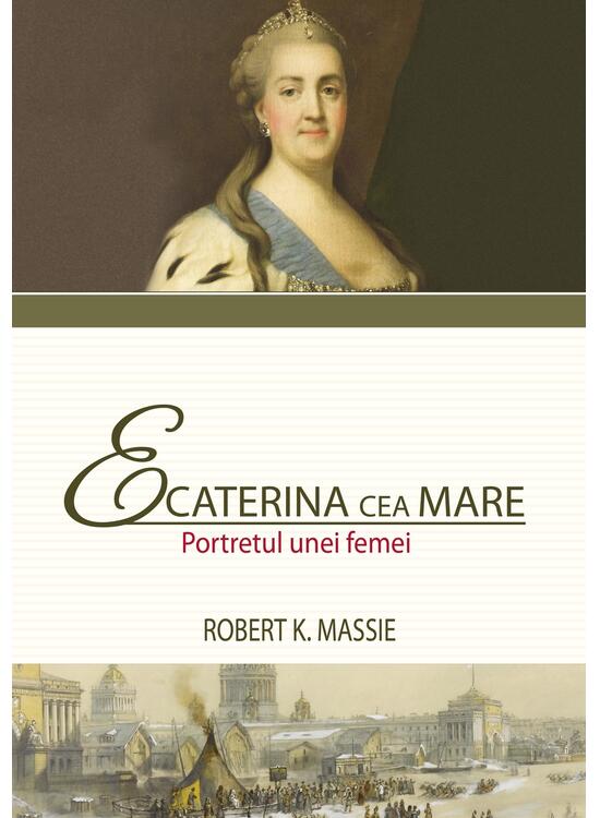 Copertă produs Ecaterina cea Mare. Portretul unei femei - gallery big 1