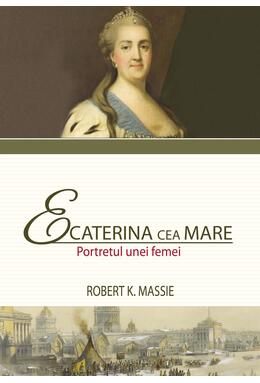 Copertă produs Ecaterina cea Mare. Portretul unei femei
