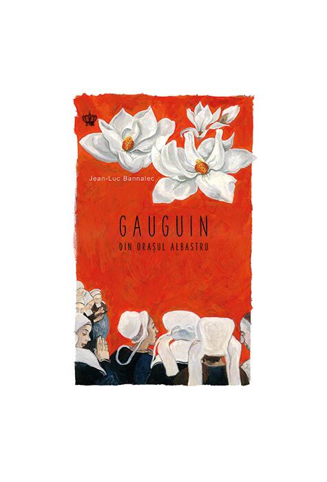 Copertă produs Gauguin din oraşul albastru