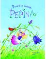 Copertă produs Pune-ți o dorință, Pepina! - thumb 1