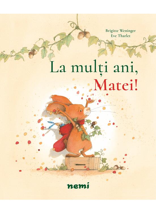 Copertă produs La mulți ani, Matei! - gallery big 1