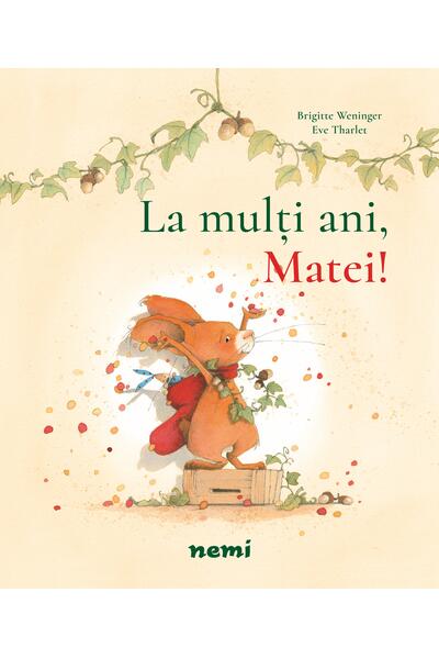 La mulți ani, Matei!