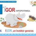 Copertă produs I de la Igor, Hipopotamul (ed. cartonată) - gallery small 