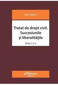 Copertă produs Tratat de drept civil. Succesiunile și liberalitățile