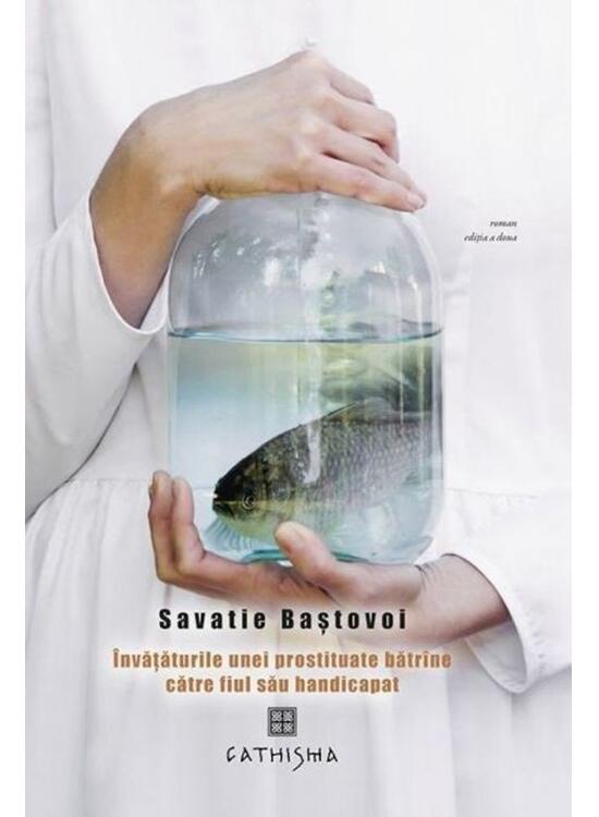 Copertă produs Învăţăturile unei prostituate bătrâne către fiul său handicapat - gallery big 1