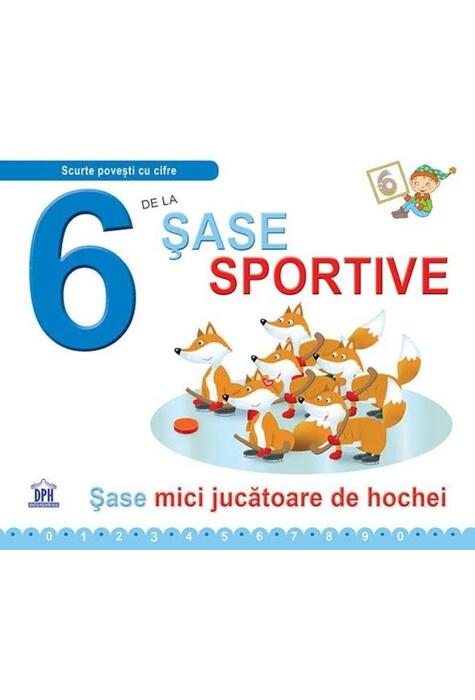 Copertă produs 6 de la șase sportive (ed. cartonată)