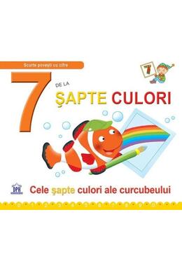 Copertă produs 7 de la șapte culori (ed. cartonată)