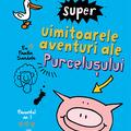 Copertă produs Super uimitoarele aventuri ale purcelușului - gallery small 