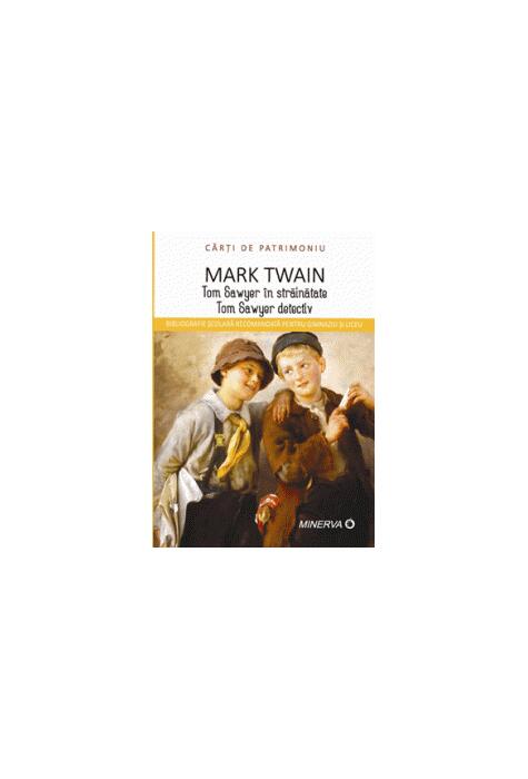 Copertă produs Tom Sawyer &icirc;n străinătate. Tom Sawyer detectiv