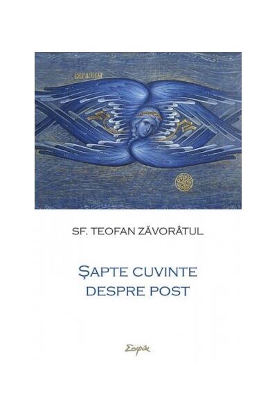 Șapte cuvinte despre post