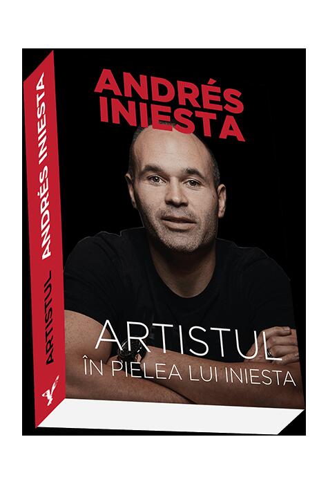 Copertă produs Artistul. &Icirc;n pielea lui Iniesta