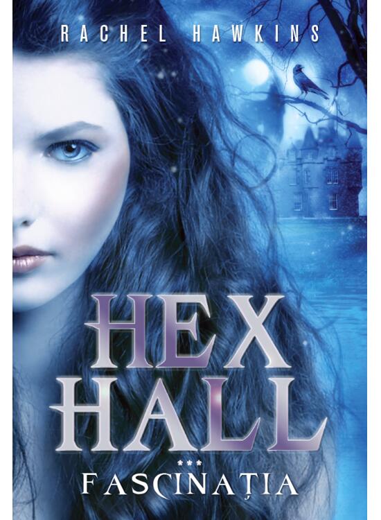 Copertă produs Fascinația. Hex Hall (Vol. 3) - gallery big 1