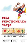 Cum funcționează viața