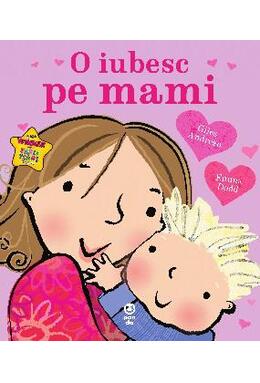 Copertă produs O iubesc pe mami