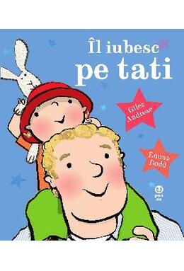 Copertă produs &Icirc;l iubesc pe tati