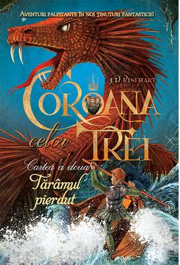 Copertă produs Coroana celor trei (vol. 2). Tăr&acirc;mul pierdut