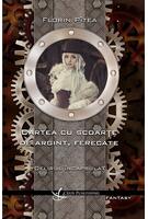 Copertă produs Delirul &icirc;ncapsulat. Carte cu scoarțe de argint, ferecate