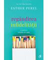 Copertă produs Reg&acirc;ndirea infidelităţii - thumb 1